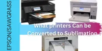 What Printers Can Be Converted To Sublimation? Different Brands of 2023