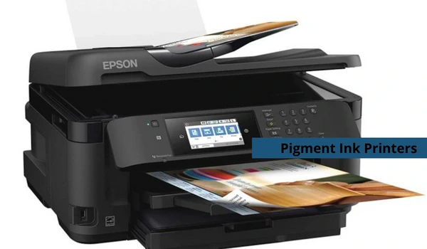pigment ink printers