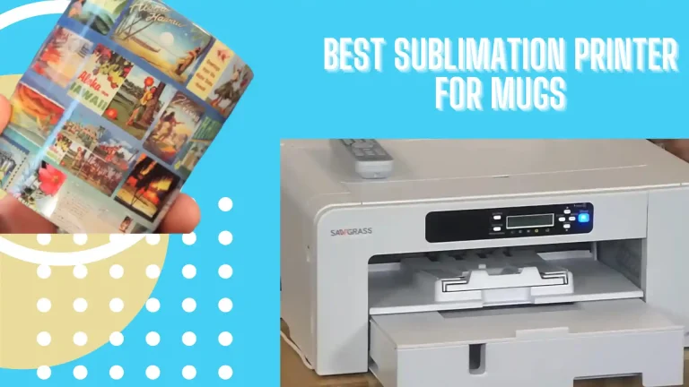 best sublimation printer for mugs